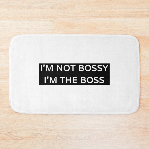 Item preview, Not bossy designed and sold by kailukask.