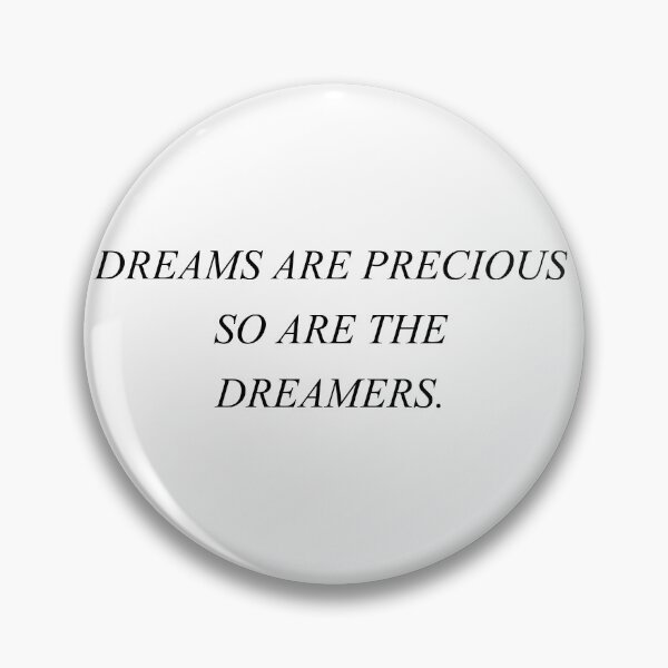 Item preview, dreams are precious so are the dreamers designed and sold by motivation4you.