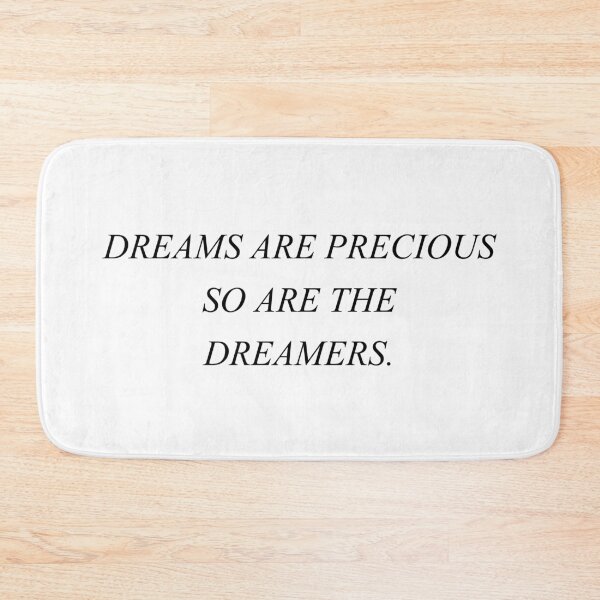 Item preview, dreams are precious so are the dreamers designed and sold by motivation4you.