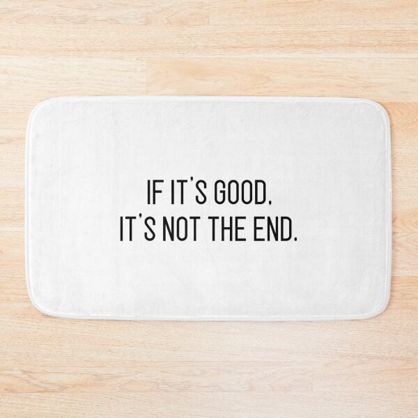 Item preview, if it's good it's not the end designed and sold by motivation4you.