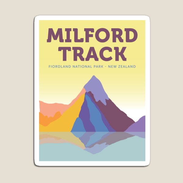 Milford Track - Fiordland National Park, New Zealand Magnet