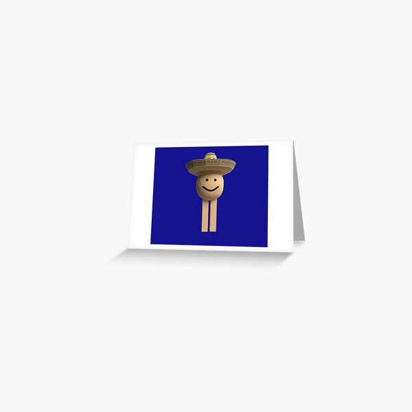 Roblox Funny Poco Loco Egg With Legs Meme Greeting Card By Smoothnoob Redbubble - cardboard hat roblox