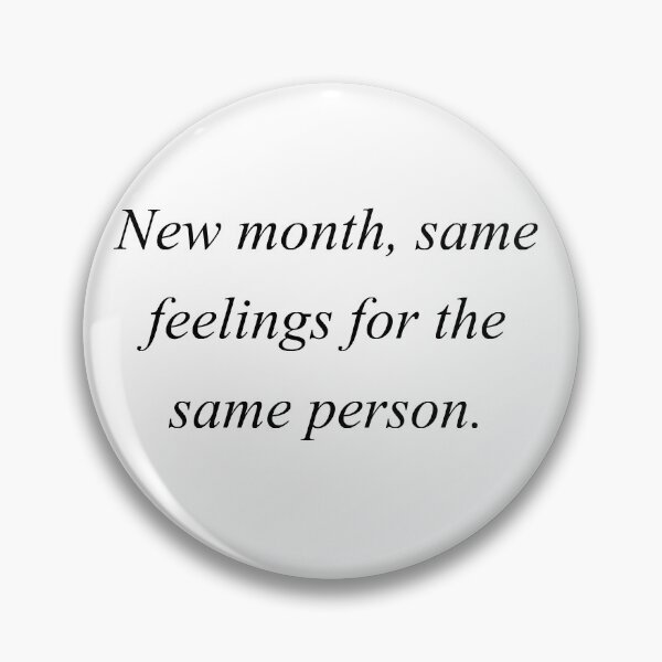 Item preview, new month same feelings for the same person designed and sold by motivation4you.