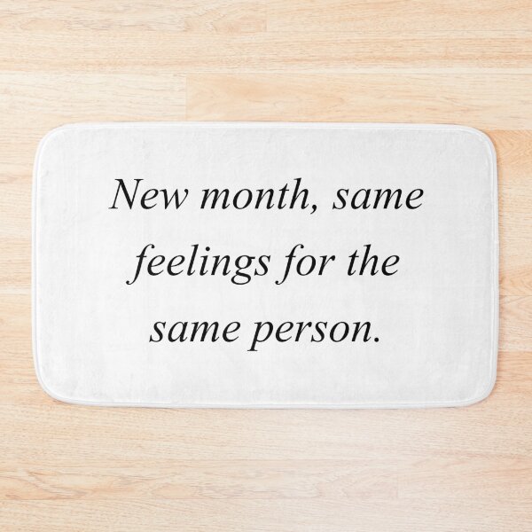 Item preview, new month same feelings for the same person designed and sold by motivation4you.
