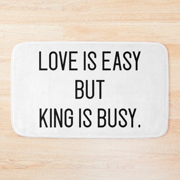 Item preview, love is easy but king is busy designed and sold by motivation4you.
