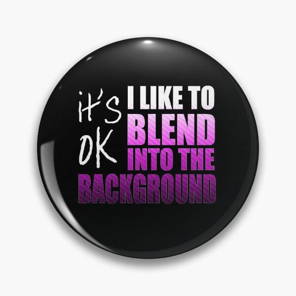 Item preview, It's OK I like to blend into the background - introvert t-shirt pink designed and sold by DebbieT68.