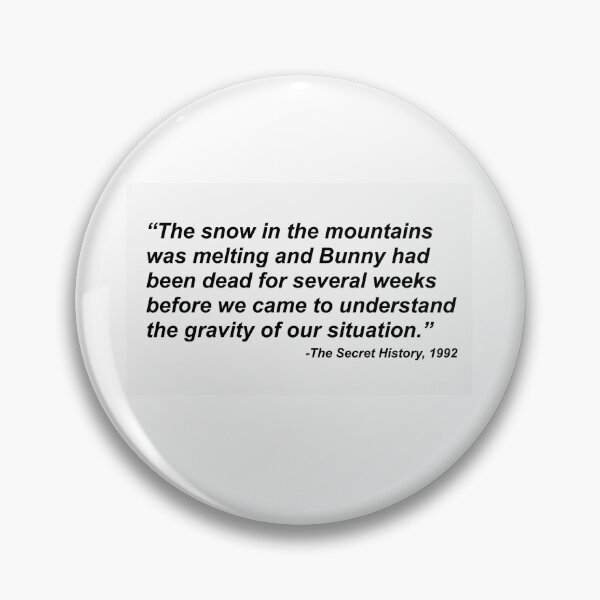Item preview, The Secret History opening line designed and sold by Lily Sanders.