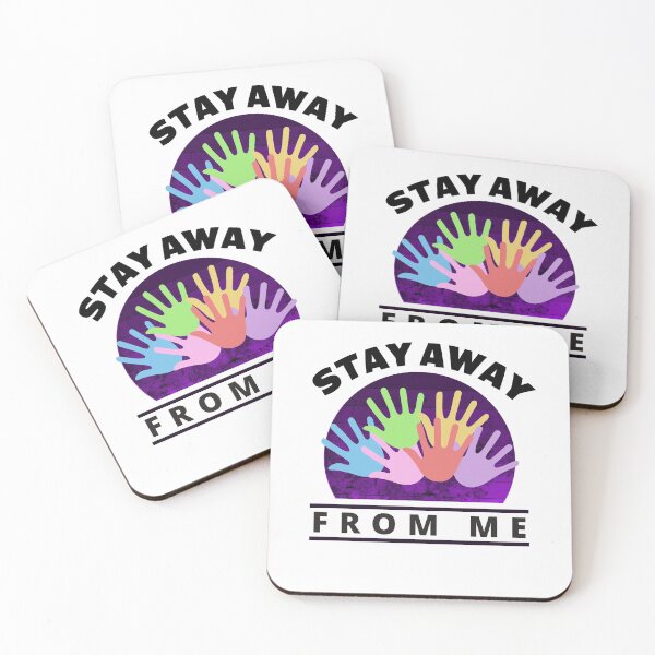 Item preview,  Stay away from me  designed and sold by Trendy Store.