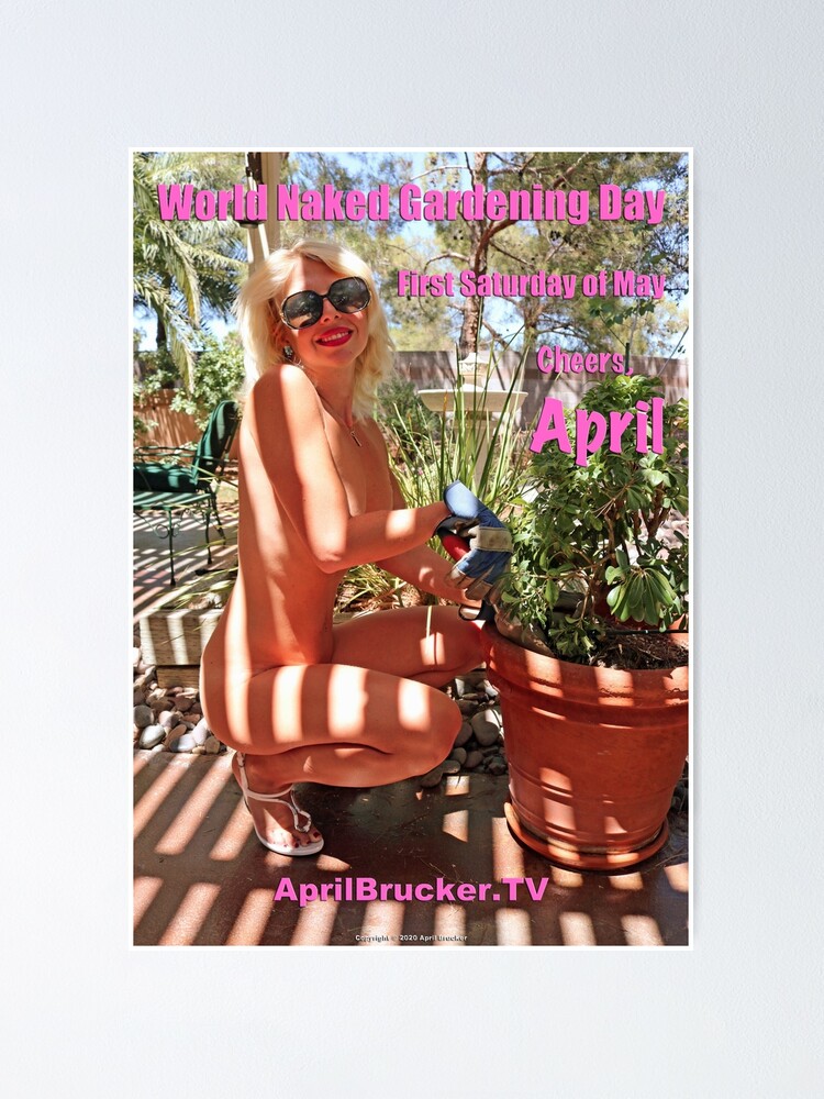 Thumbnail 2 of 3, Poster, April Brucker celebrates World Naked Gardening Day designed and sold by April Brucker.