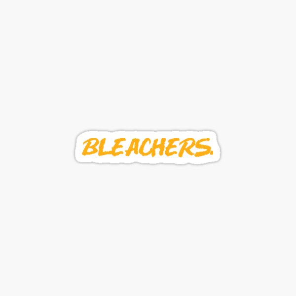 Item preview, Bleachers designed and sold by wakinguptired.