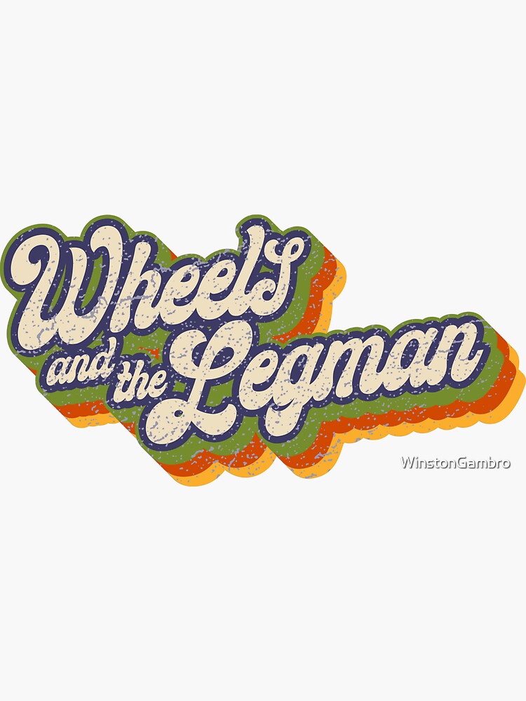 "Wheels and the Legman" Sticker by WinstonGambro Redbubble