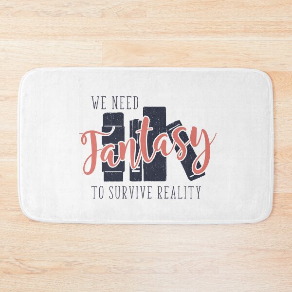 Item preview, We Need Fantasy To Survive Reality. Books. Quarantine Life designed and sold by Sloth Astronaut.