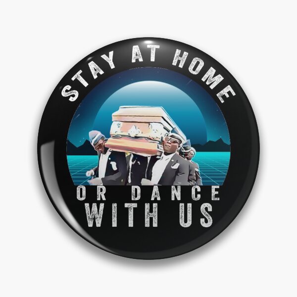 Item preview, Stay at home or dance with us designed and sold by ReSama ⭐⭐⭐⭐⭐.