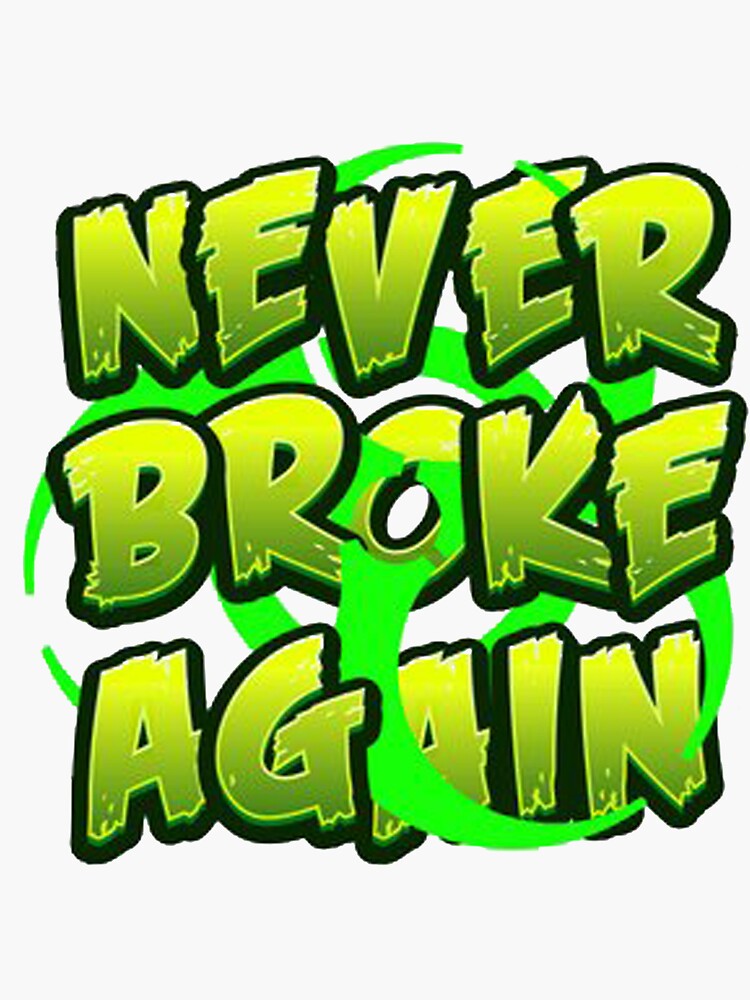 youngboy never broke again' Sticker
