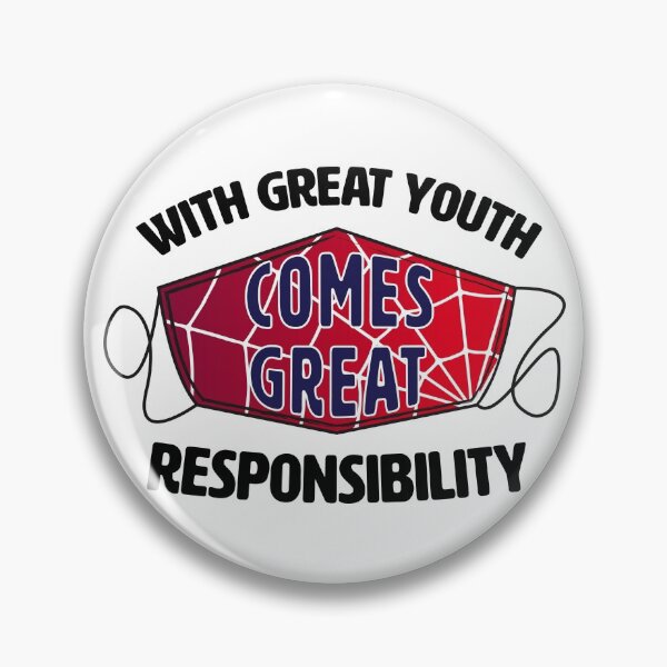 Item preview, With Great Youth, Comes Great Responsibility  designed and sold by Jeni Hudson.