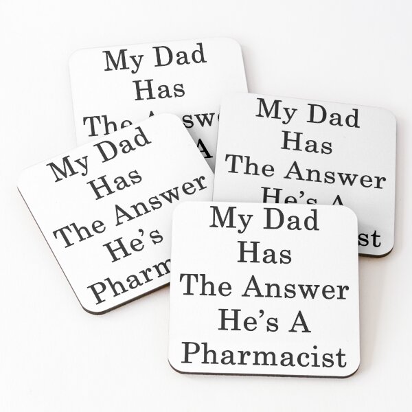 Item preview, My Dad Has The Answer He's A Pharmacist designed and sold by supernova23.
