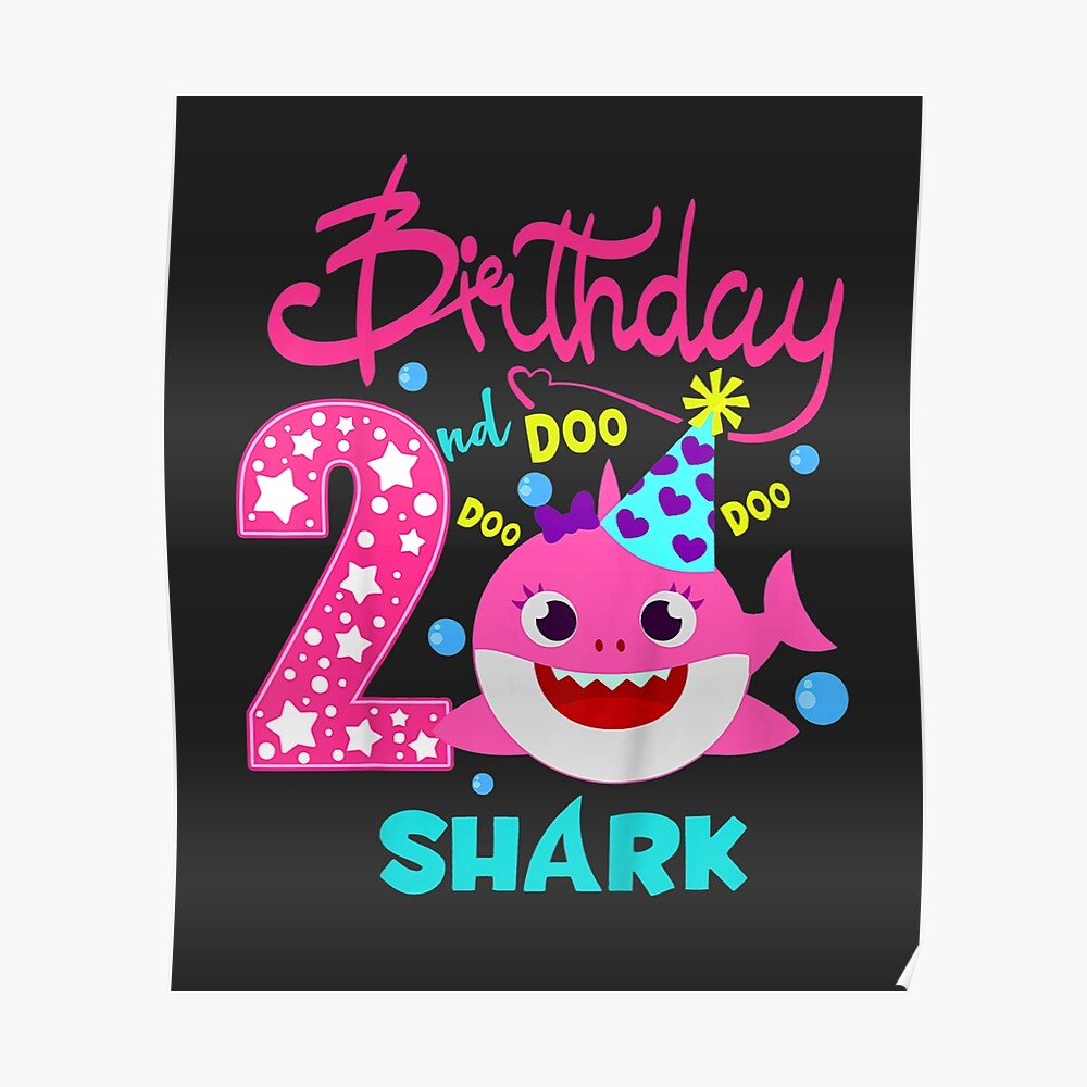 Kids Baby Shark 2 Years Old 2nd Birthday Doo Doo Art Print By Christopgousse Redbubble