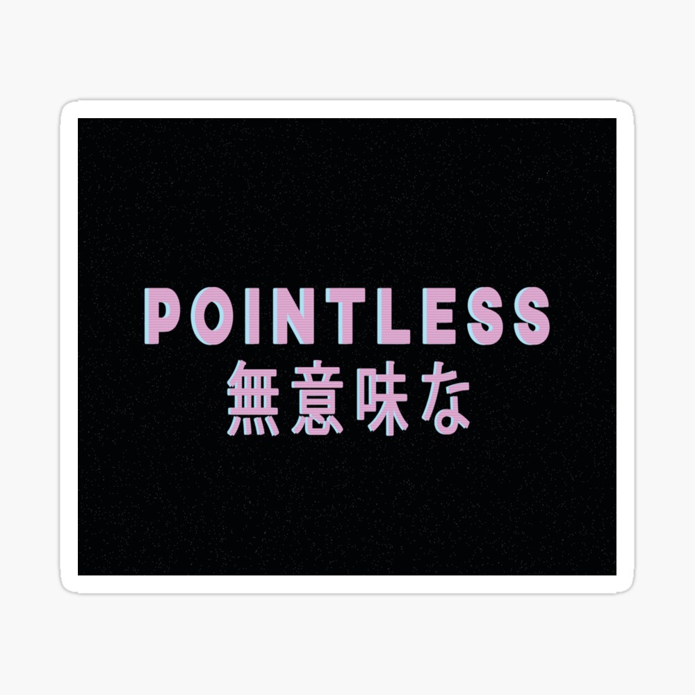 Pointless Word Japanese Included Art Board Print By Mantiraptor Redbubble