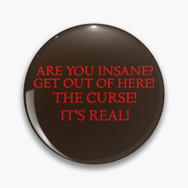 Item preview, THE CURSE! IT'S REAL! designed and sold by SoggyCheeseFry.