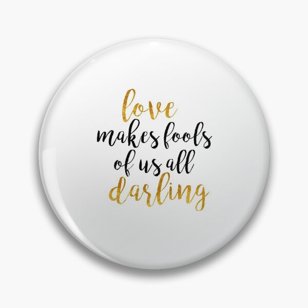 Item preview, love makes fools of us all designed and sold by lovely-lyrics.