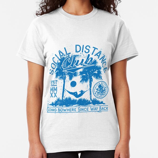 Social Distance Club 20 Classic T-Shirt