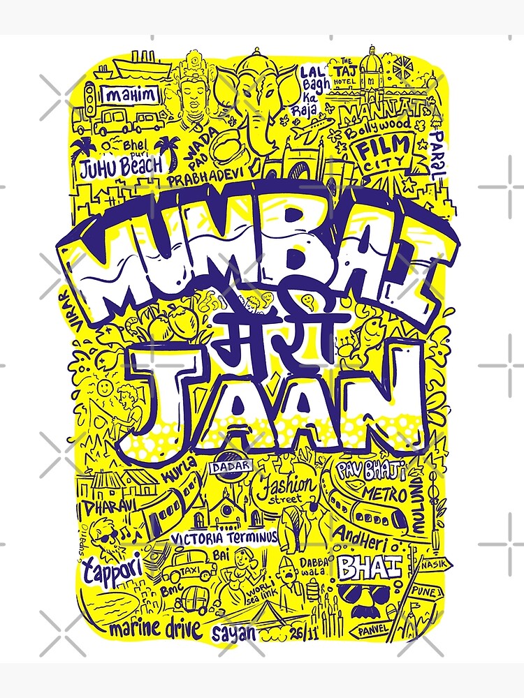 "Mumbai meri Jaan" Poster for Sale by anikin87 Redbubble