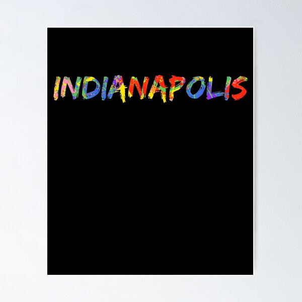 Item preview, Indianapolis Gift Bright Colors Indiana Colorful Rainbow Paint Spash Design designed and sold by TNDesignStudio.