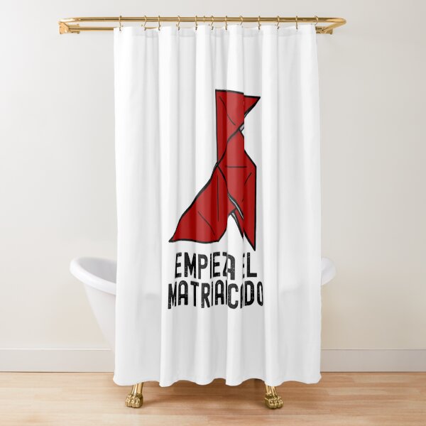 Money Heist La Casa de Papel Empieza El Matriarcado Shower Curtain