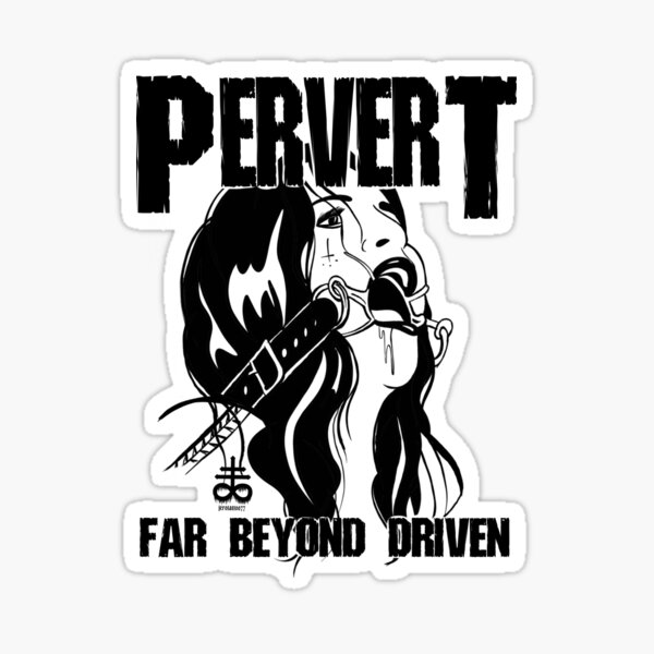 Vista previa del artículo con la obra «pervertido mucho más que impulsado», diseñado y vendido por jerotattoo77.