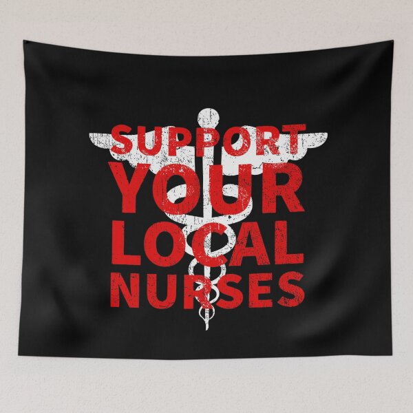 Item preview, Support Your Local Nurses RN Registered Nurse EMS Paramedic COVID 19 DISTRESSED VERSION designed and sold by Dan Brady.