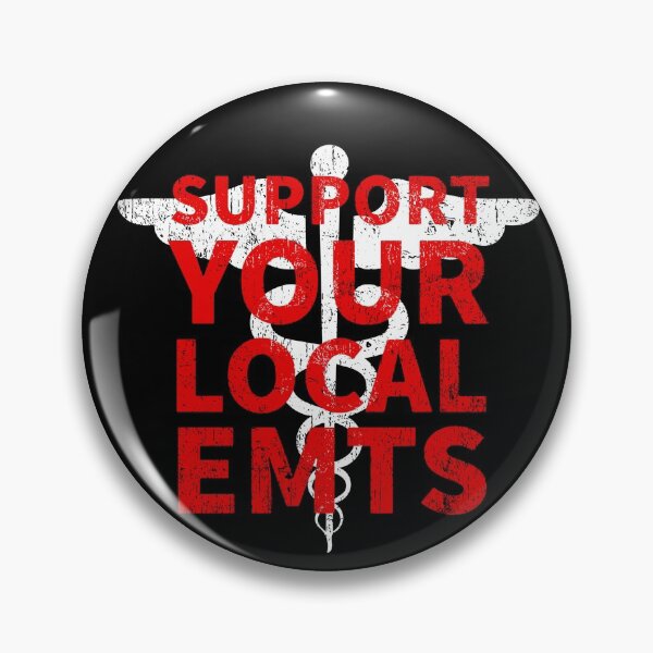 Item preview, Support Your Local EMTS EMS Paramedic COVID 19 DISTRESSED VERSION designed and sold by Dan Brady.