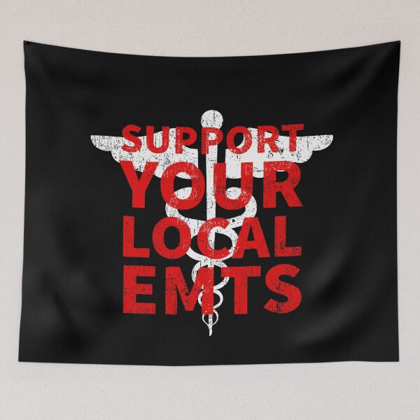 Item preview, Support Your Local EMTS EMS Paramedic COVID 19 DISTRESSED VERSION designed and sold by Dan Brady.