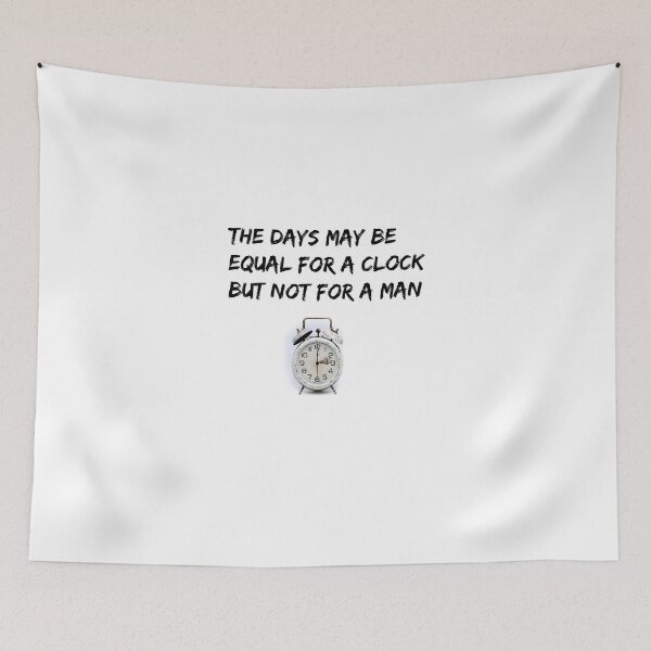 Item preview, T-Shirt The days may be equal for a clock, but not for a man. designed and sold by Axel20.