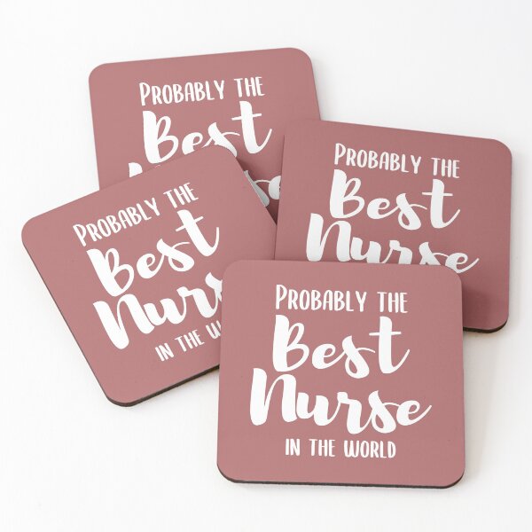 Item preview, Probably the Best Nurse in the World - Nurses Apparel designed and sold by LazyMillenial.