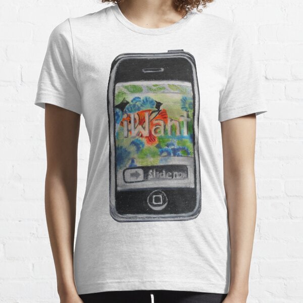 iWant it All! Essential T-Shirt