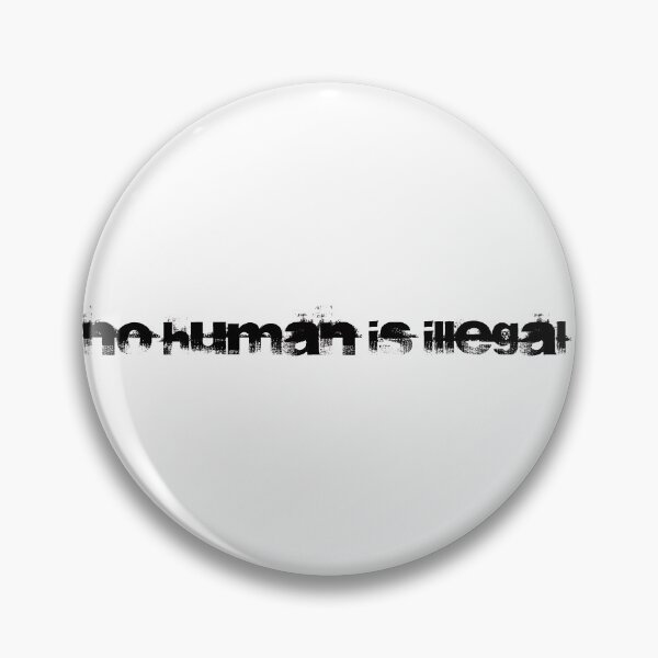 Item preview, NO HUMAN IS ILLEGAL designed and sold by gadgetworld.