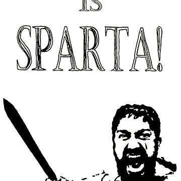 This is SPARTA! Sticker for Sale by NuttyRachy