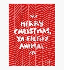 Merry Christmas, Ya Filthy Animal – Red Photographic Print