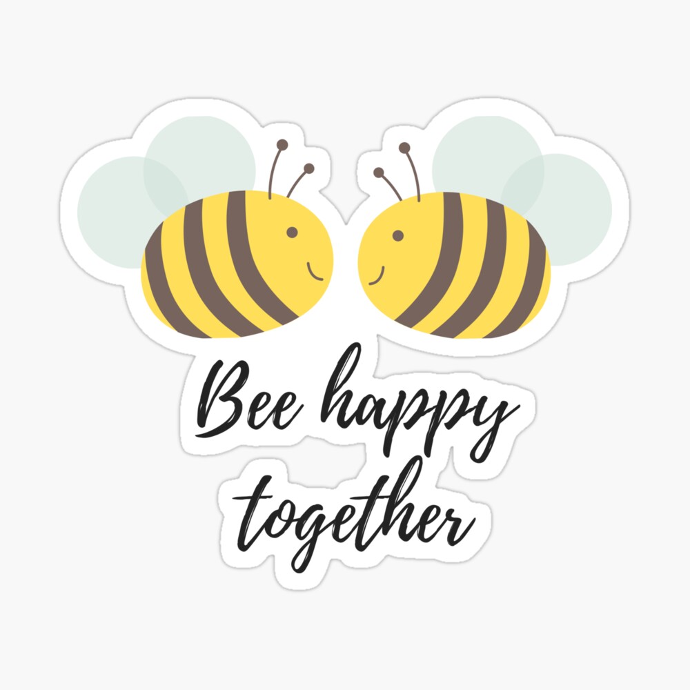 Poster Abeille Heureuse Ensemble Design Deux Abeilles Image De Dessin D Abeille Citation De Motivation Par Happyboutique Redbubble