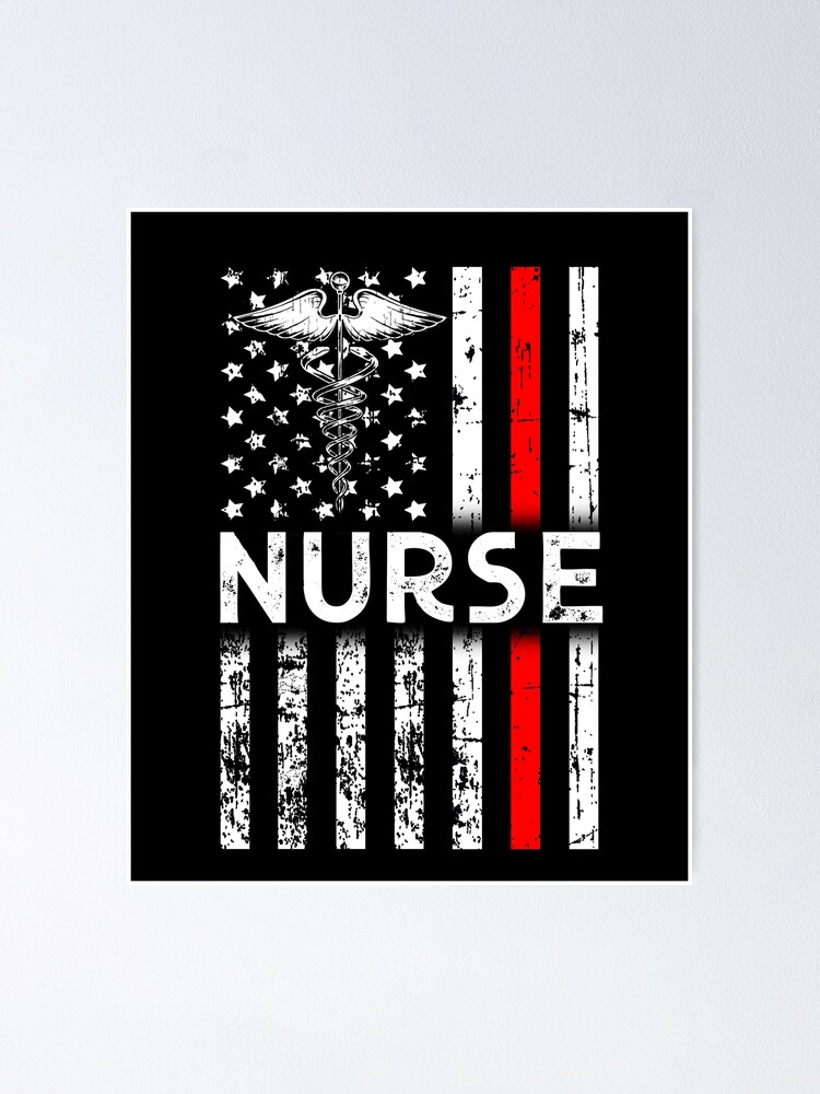 &ldquo;Patriotic American Flag Nurse - Nurse Thin Red Line - A tribute to All