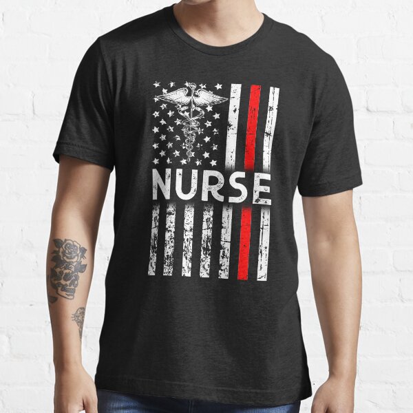 Patriotic American Flag Nurse - Nurse Thin Red Line - A tribute to All Brave Nurse Frontliners Essential T-Shirt