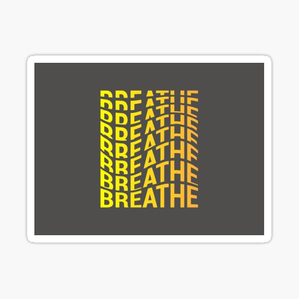 Flowing Breathe Typograhy Sticker