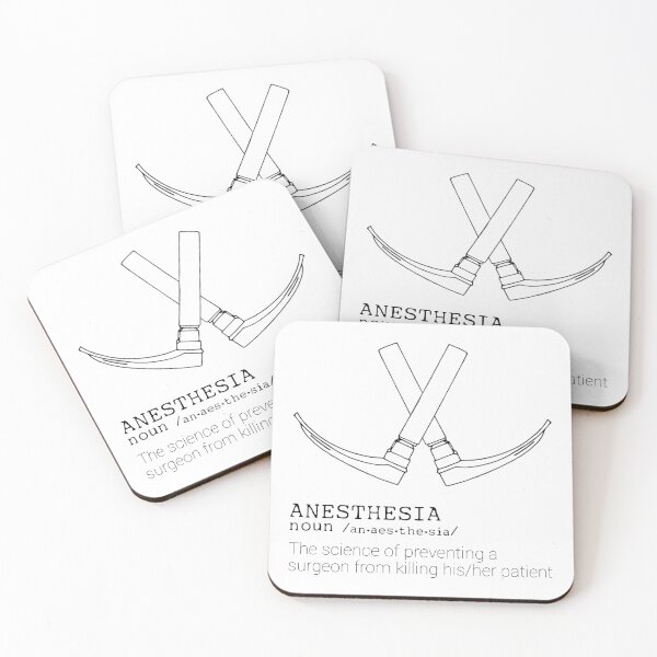 Item preview, Anesthesia Definition - The science of preventing a surgeon from killing his/her patient designed and sold by VersiMerch.