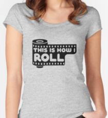 This Is How I Roll Women's Fitted Scoop T-Shirt