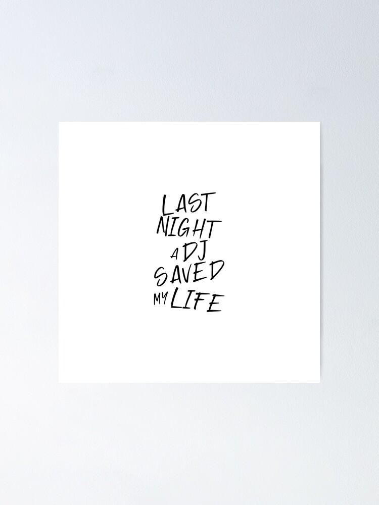 Last night a Dj saved my life from a broken For house music