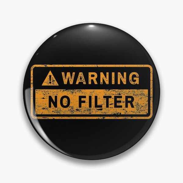 Item preview, WARNING NO FILTER designed and sold by RetroGear.