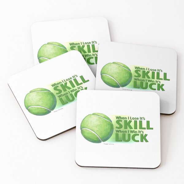Item preview, Lose Skill Win Luck Tennis Ball designed and sold by ImagineThatNYC.