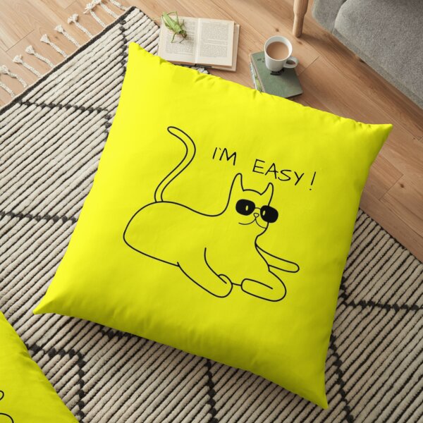 I`m easy ! Floor Pillow