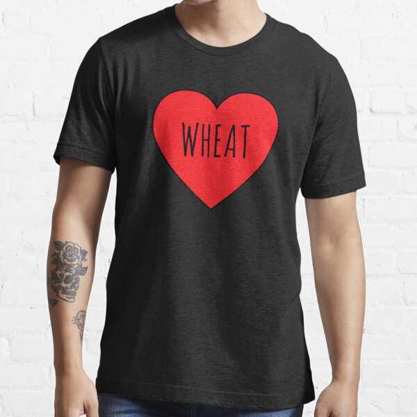 love wheat I Sale I by - Wheat wheat Redbubble for Essential heart Melkorti4 T-Shirt | I ❤️ - \