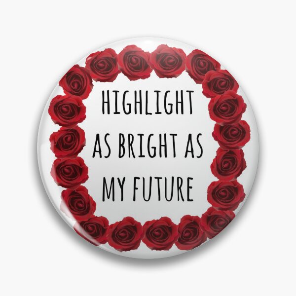 Item preview, Highlight as Bright as my Future designed and sold by catgrump.
